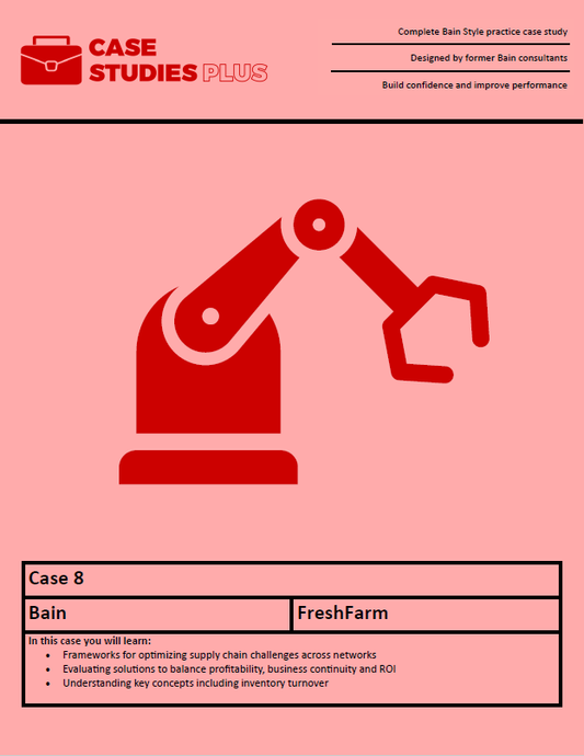 Bain Case 8 - FreshFarm (Supply Chain)