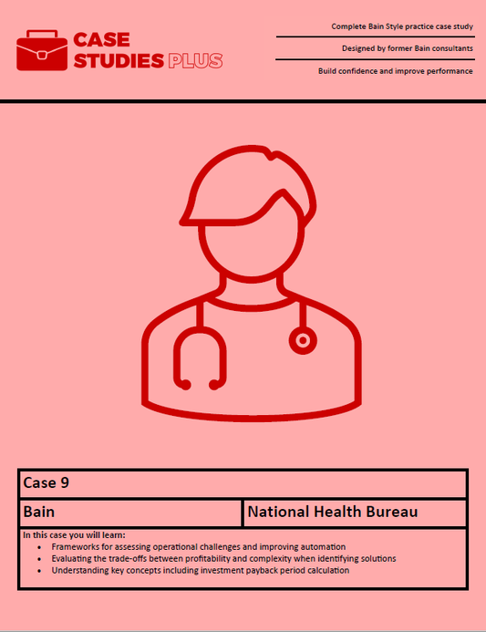 Bain Case 9 - National Health Bureau (Operations)