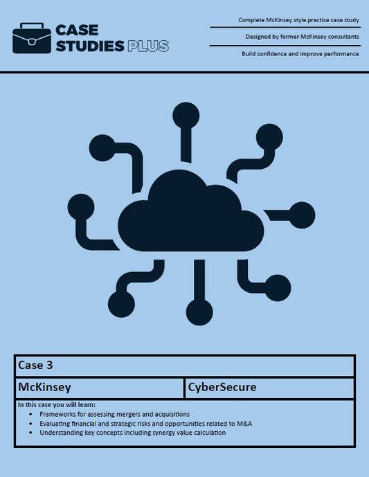 McKinsey Case 3 - CyberSecure (M&A)